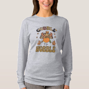 Camiseta Gobble Till You Wobble