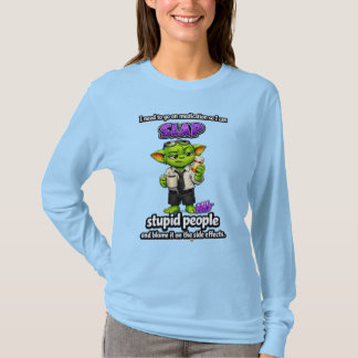 Camiseta Goblinantics™, Nib™ Precisa de Seus Medicamentos C