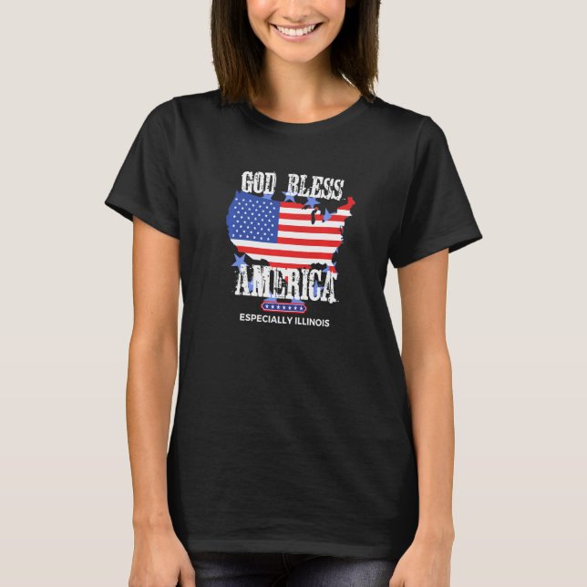 Camiseta God Bless America Especially Illinois US State Des (Frente)
