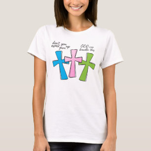 Camiseta GOD Can Handle This