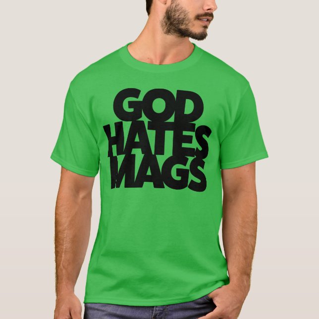 Camiseta God Hates Mags girl (Frente)