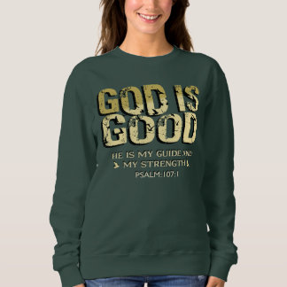 CAMISETA GOD IS GOOD BIBLE VERSE
