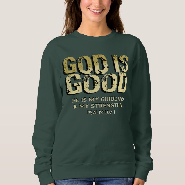 CAMISETA GOD IS GOOD BIBLE VERSE (Frente)