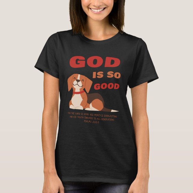 Camiseta GOD is So Good u2013 Kids & Adult Puppy Christian  (Frente)
