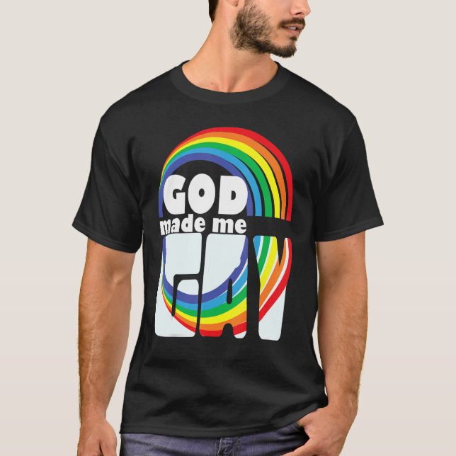 CAMISETA GOD MADE ME GAY RAINBOW IN LETTERS (Frente)