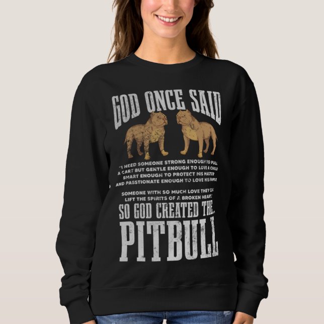 Camiseta God Once Said So God Created Pitbull Dog Christian (Frente)