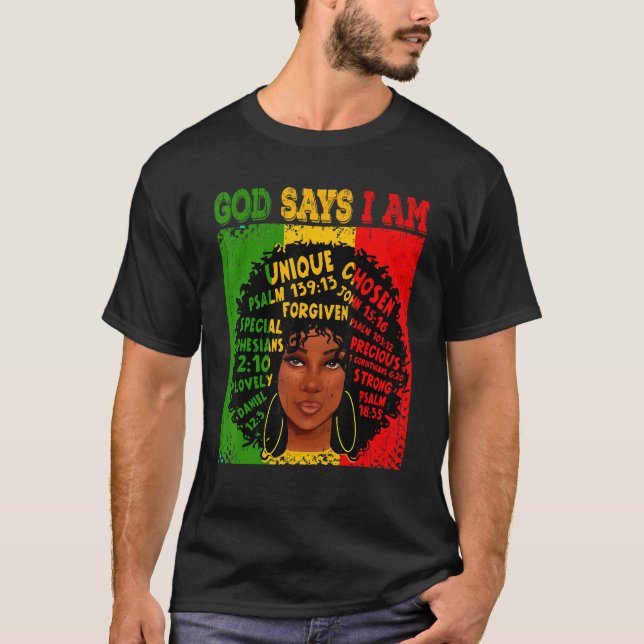 Camiseta God Says I Am Black History Afro Black Women (Frente)
