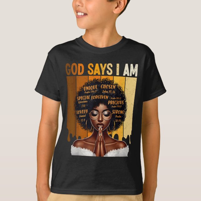 Camiseta God Says I Am Black History Melanin African Girl W (Frente)