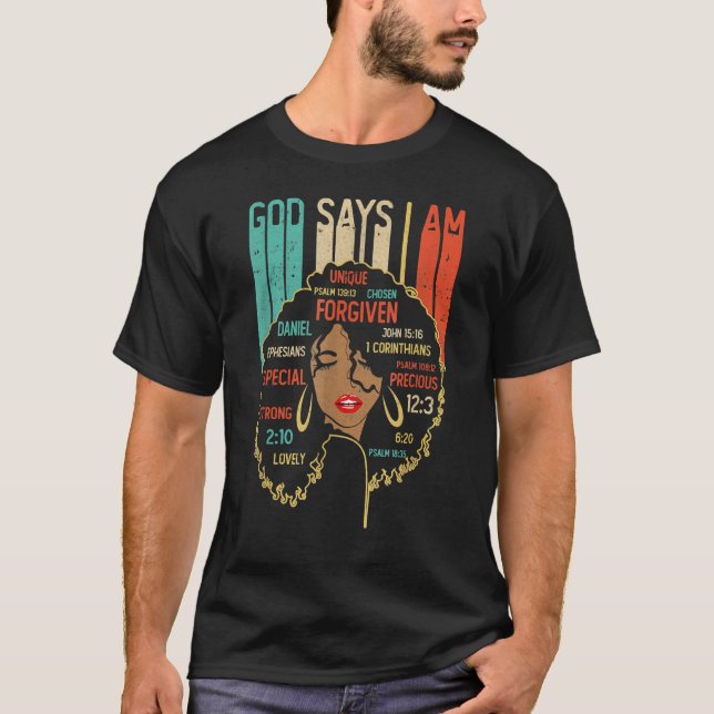 Camiseta God Says I Am Black History Queen Melanin Afro Afr (Frente)