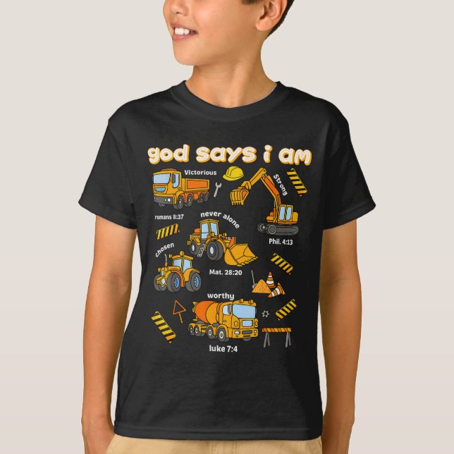 Camiseta God Says I Am Christian Bible Verses Boys Construc (Frente)