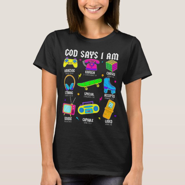 Camiseta God Says I Am Christian Men Women Kids Retro 80's  (Frente)
