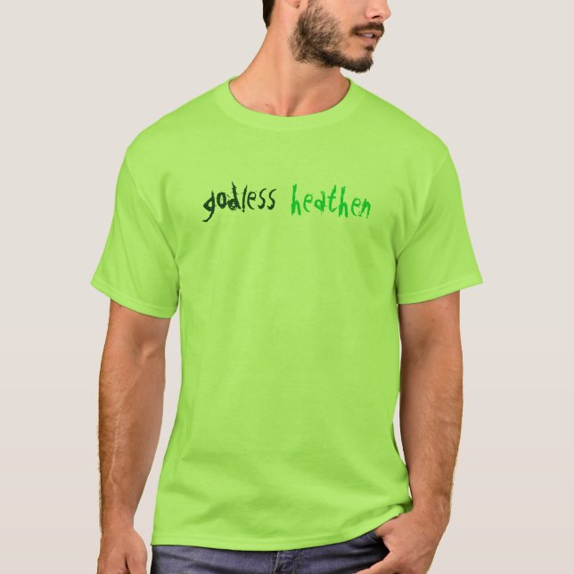 Camiseta godless, selvagem (Frente)