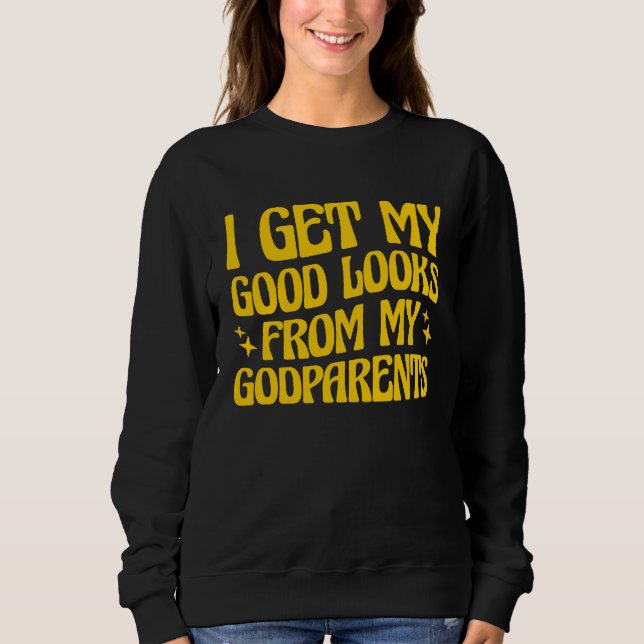 Camiseta Godmother Godfather I Get My Good Looks From My Go (Frente)