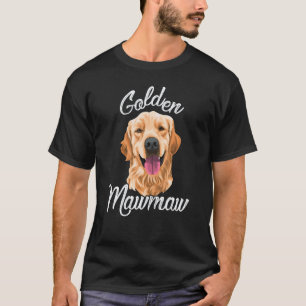 Camiseta Golden Retriever Mawmaw Para Mulheres Mãe Cachorro