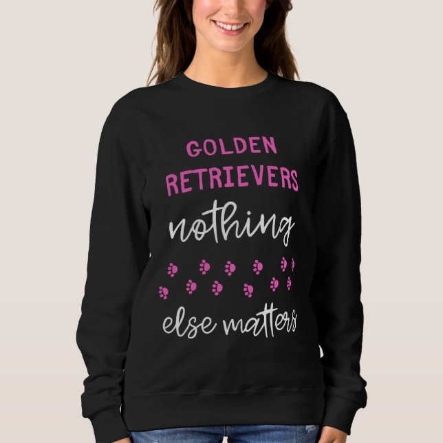 Camiseta Golden Retrievers Nothing Else Matters (Frente)