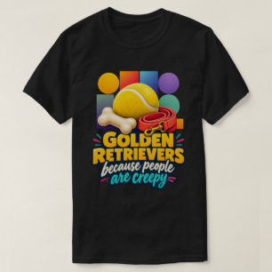 Camiseta Golden Retrievers Porque as Pessoas São Amantes Si