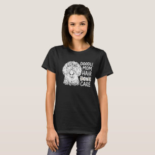 Camiseta Goldendoodle Engraçado Mãe Doodle Cabelo Não Me Im