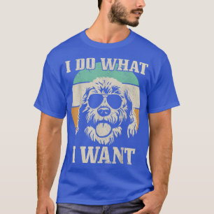 Camiseta Goldendoodle Faça O Que Eu Quero Cachorro Engraçad