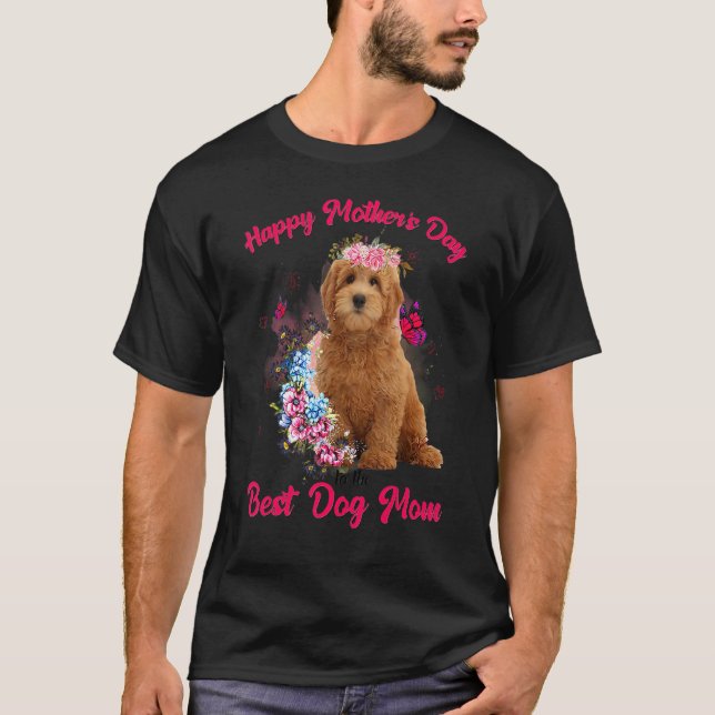 Camiseta Goldendoodle Flower Feliz Dia de as mães Para O Me (Frente)