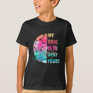 Camiseta Goleiro de Futebol Engraçado Meu Objetivo é Negar