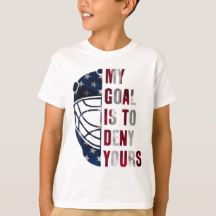 Camiseta Goleiro Meu Objetivo É Negar O Seu Hóquei No Gelo