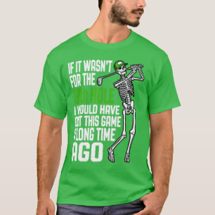 Camiseta Golf 19º Jogo do Buraco Saindo Engraçado Skeleton