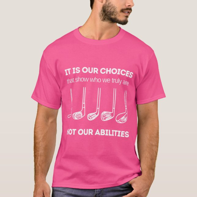 Camiseta Golf Club Choices Golf Funny (Frente)