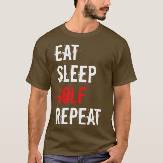 Camiseta Golf Coma Dormir Golfe Repetir