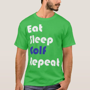 Camiseta Golf Coma Dormir Golfe Repetir
