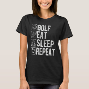 Camiseta Golf Coma Dormir Repete Ditos Roupa Golf Citação