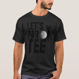 Camiseta Golf do Pun de Golfe do Mens Clever Joga Golfe