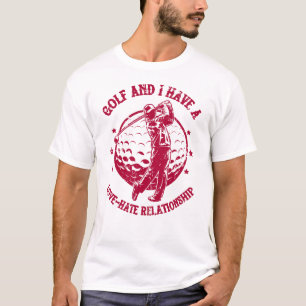 Camiseta Golf e eu temos uma relação amor-ódio engraçado