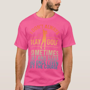 Camiseta Golf Jogador de Golfe Engraçado Golfe Golfe
