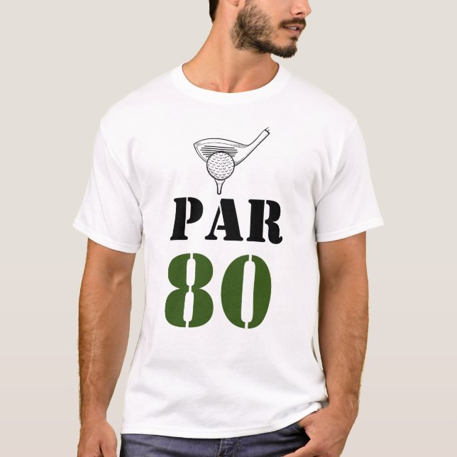 Camiseta Golf Par 80 palavra para aniversário de 80 de golf (Frente)