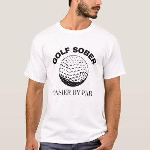 Camiseta Golf Sober Mais Fácil Pela Cota Par Funny Golfing
