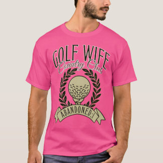 Camiseta Golf Wife Country Club Social Club Golfers Esposa