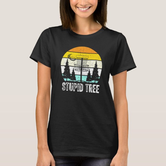 Camiseta Golfe de Disco em Árvore Estúpida (Frente)