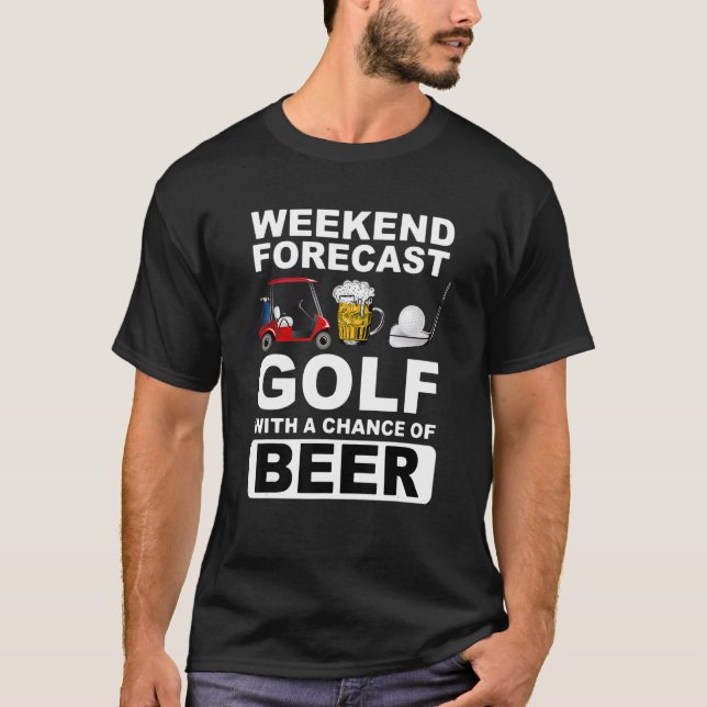 Camiseta Golfe De Previsão De Fim De Semana Com Possibilida (Frente)