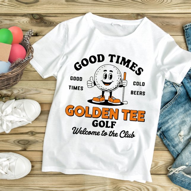 Camiseta Golfe de Tee ouro Boas Tempos Fria Bebidas (Criador carregado)