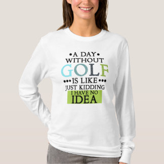 Camiseta golfe engraçado diz citação de golfe