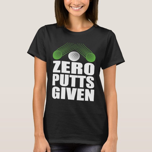 Camiseta Golfe Golfe Piadas Jogador de Golfe Sem Tacadas (Frente)