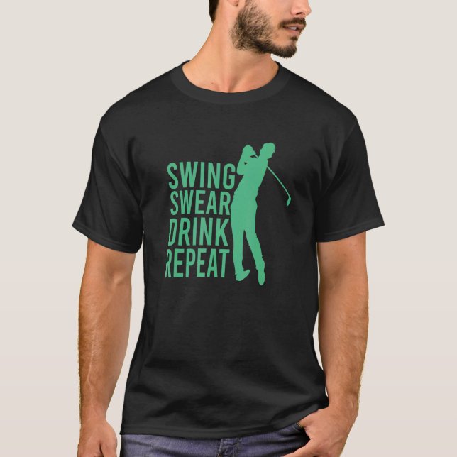 Camiseta Golfe Repetitivo de Swing Swear Drink (Frente)