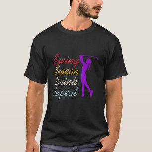 Camiseta Golfe Repetitivo de Swing Swear Drink