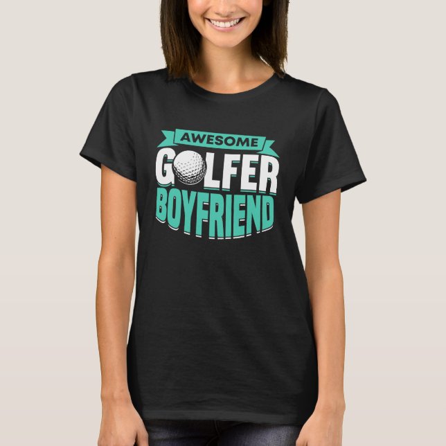 Camiseta Golfing Golf Player Coach Golfer Boyfriend  2 (Frente)