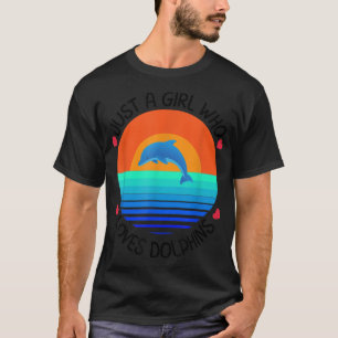 Camiseta Golfinho Rosa Apenas Uma Menina Que Ama A Juventud
