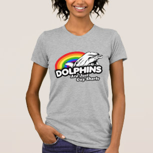 Camiseta Golfinhos são apenas tubarões gay