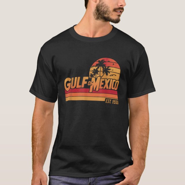 Camiseta Golfo do México desde 1550 Forever Funny Golfo dos (Frente)
