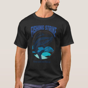Camiseta Golpe de pesca engraçado. Mantenha a calma e conti