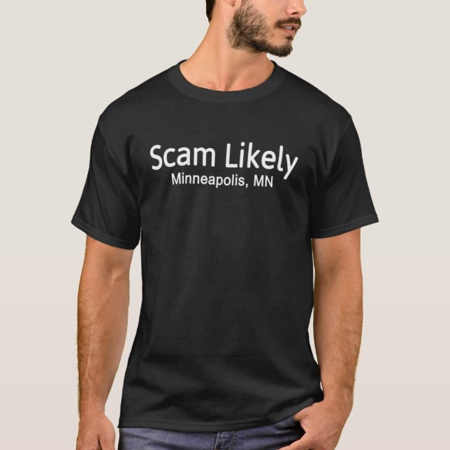Camiseta Golpe Engraçado Provável Minneapolis Mn (Frente)