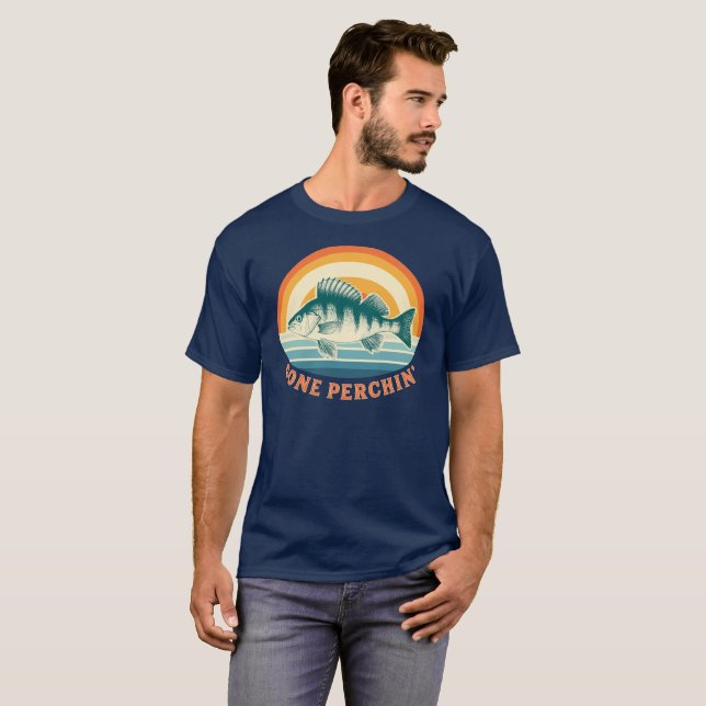 Camiseta Gone Perchin Fishing for Perch Sunrise to Sunset (Frente Completa)